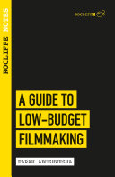 Read Pdf Rocliffe Notes - A Guide to Low Budget Filmmaking