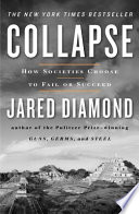 Collapse: How Societies Choose to Fail or Succeed Book Cover