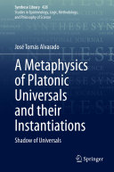 Read Pdf A Metaphysics of Platonic Universals and their Instantiations