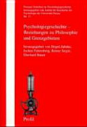 Psychologiegeschichte - Beziehungen zu Philosophie und Grenzgebieten