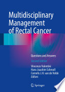 Multidisciplinary Management Of Rectal Cancer
