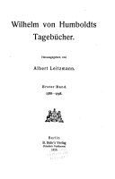 Wilhelm von Humboldts Tagebücher: bd. 1788-1798