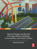 Read Pdf Optimal Design and Retrofit of Energy Efficient Buildings, Communities, and Urban Centers