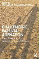 Read Pdf Challenging Parental Alienation