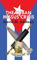 Read Pdf The Cuban Missus Crisis