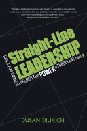 Read Pdf Straight-Line Leadership: Tools for Living with Velocity and Power in Turbulent Times
