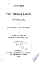 Memoirs of the Literary Ladies of England