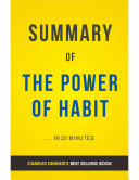 The Power of Habit: by Charles Duhigg | Summary & Analysis Book