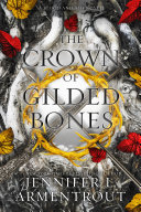 Read Pdf The Crown of Gilded Bones