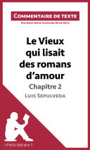 Read Pdf Le Vieux qui lisait des romans d'amour de Luis Sepulveda - Chapitre 2