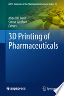 3d Printing Of Pharmaceuticals