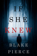 If She Knew (A Kate Wise Mystery—Book 1) pdf