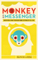 Read Pdf The Monkey Is the Messenger