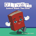 Read Pdf Oliver, Locked Inside This Book