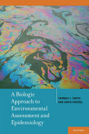 Read Pdf A Biologic Approach to Environmental Assessment and Epidemiology