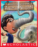 Read Pdf What If You Had An Animal Nose?