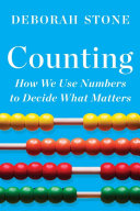 Read Pdf Counting: How We Use Numbers to Decide What Matters