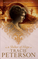 A Shelter of Hope (Westward Chronicles Book #1) pdf