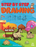 Step By Step Drawing Fat Pets For Kids