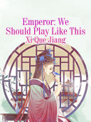Read Pdf Emperor: We Should Play Like This