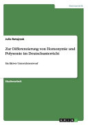 Zur Differenzierung Von Homonymie und Polysemie Im Deutschunterricht