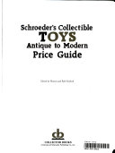 Schroeder S Collectible Toys Price Guide