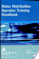 Water Distribution Operator Training Handbook Third Ed