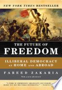 Book The Future of Freedom  Illiberal Democracy at Home and Abroad  Revised Edition 
