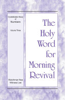 Read Pdf The Holy Word for Morning Revival - Crystallization-study of Numbers, Volume 3