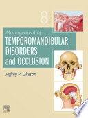 Management Of Temporomandibular Disorders And Occlusion E Book