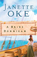 A Bride for Donnigan (Women of the West Book #7) Book