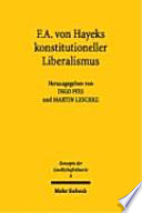 F.A. von Hayeks konstitutioneller Liberalismus