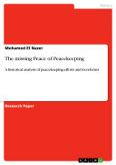 Read Pdf The missing Peace of Peacekeeping