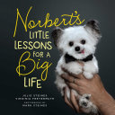 Read Pdf Norbert's Little Lessons for a Big Life