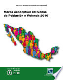 Marco Conceptual Del Censo De Poblaci N Y Vivienda 2010