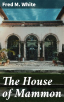 Read Pdf The House of Mammon