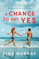 Read Pdf A Chance to Say Yes