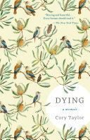 Read Pdf Dying: A Memoir