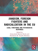 Read Pdf Jihadism, Foreign Fighters and Radicalization in the EU