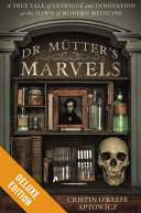 Dr Mutter S Marvels Deluxe