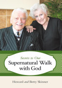 Read Pdf Secrets to Our Supernatural Walk with God
