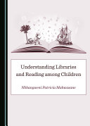 Read Pdf Understanding Libraries and Reading among Children