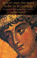 Read Pdf Beauty and the Male Body in Byzantium