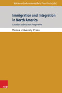 Read Pdf Immigration and Integration in North America: Canadian and Austrian Perspectives