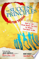 The Success Principles For Teens