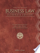 Business Law Alternate Edition Text And Summarized Cases