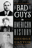 Read Pdf Bad Guys in American History
