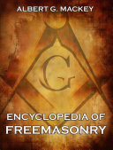 Read Pdf Encyclopedia Of Freemasonry