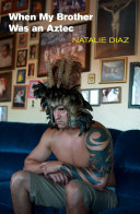 Read Pdf When My Brother Was an Aztec