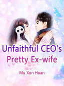 Read Pdf Unfaithful CEO's Pretty Ex-wife